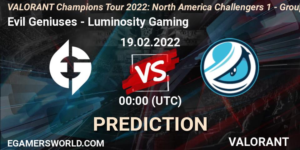 Evil Geniuses - Luminosity Gaming: Maç tahminleri. 19.02.2022 at 00:30, VALORANT, VCT 2022: North America Challengers 1 - Group Stage