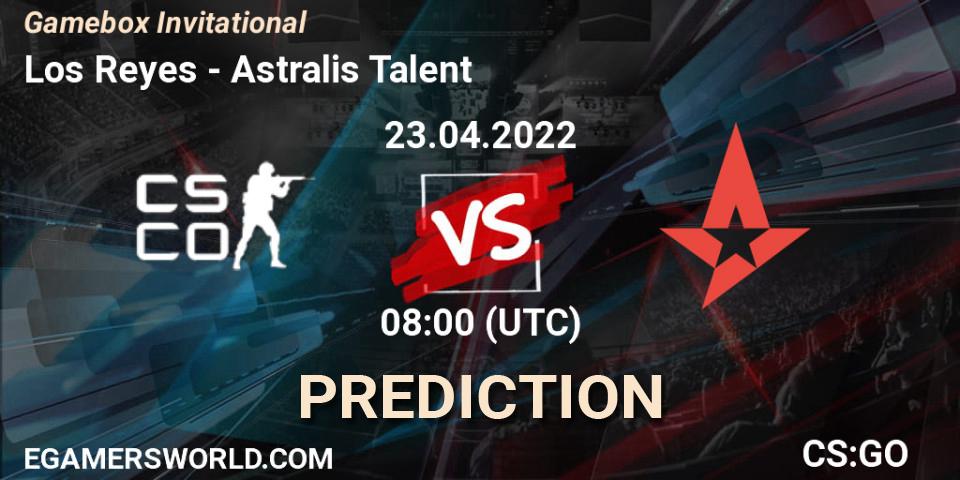 Los Reyes - Astralis Talent: Maç tahminleri. 23.04.2022 at 10:00, Counter-Strike (CS2), Gamebox Invitational 2022