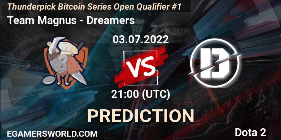 Team Magnus - Dreamers: Maç tahminleri. 03.07.2022 at 21:06, Dota 2, Thunderpick Bitcoin Series Open Qualifier #1