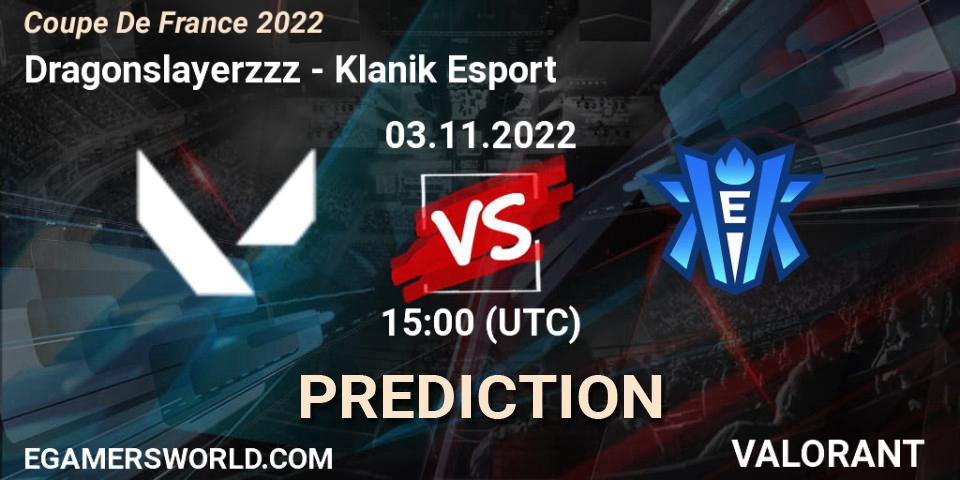 Dragonslayerzzz - Klanik Esport: Maç tahminleri. 03.11.2022 at 15:00, VALORANT, Coupe De France 2022