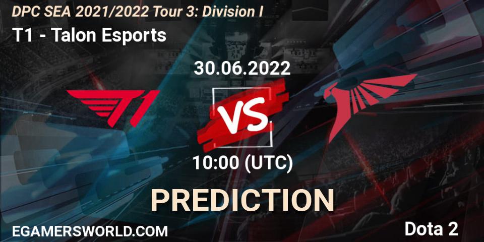 T1 - Talon Esports: Maç tahminleri. 30.06.2022 at 10:00, Dota 2, DPC SEA 2021/2022 Tour 3: Division I