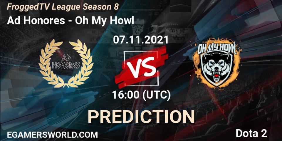 Ad Honores - Oh My Howl: Maç tahminleri. 07.11.2021 at 16:11, Dota 2, FroggedTV League Season 8