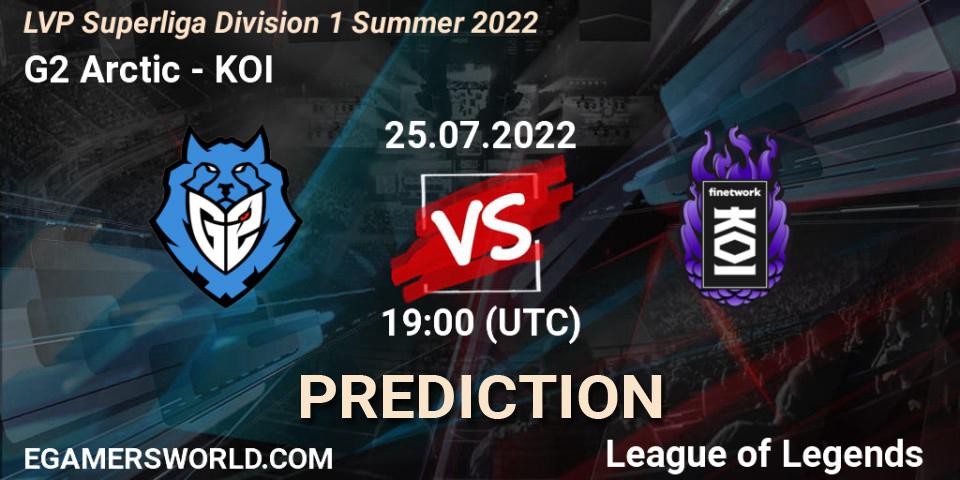 G2 Arctic - KOI: Maç tahminleri. 25.07.2022 at 19:00, LoL, LVP Superliga Division 1 Summer 2022