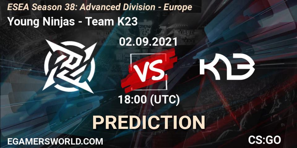 Young Ninjas - Team K23: Maç tahminleri. 02.09.2021 at 18:00, Counter-Strike (CS2), ESEA Season 38: Advanced Division - Europe