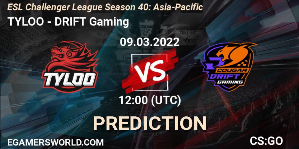TYLOO - DRIFT Gaming: Maç tahminleri. 09.03.2022 at 12:00, Counter-Strike (CS2), ESL Challenger League Season 40: Asia-Pacific