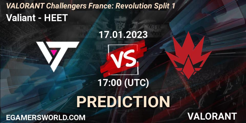 Valiant - HEET: Maç tahminleri. 17.01.2023 at 17:00, VALORANT, VALORANT Challengers 2023 France: Revolution Split 1