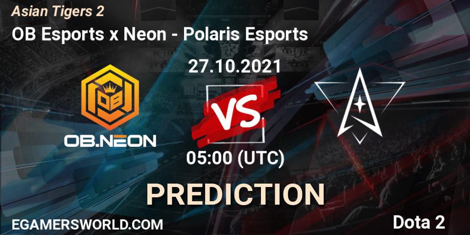 OB Esports x Neon - Polaris Esports: Maç tahminleri. 27.10.2021 at 05:04, Dota 2, Moon Studio Asian Tigers 2