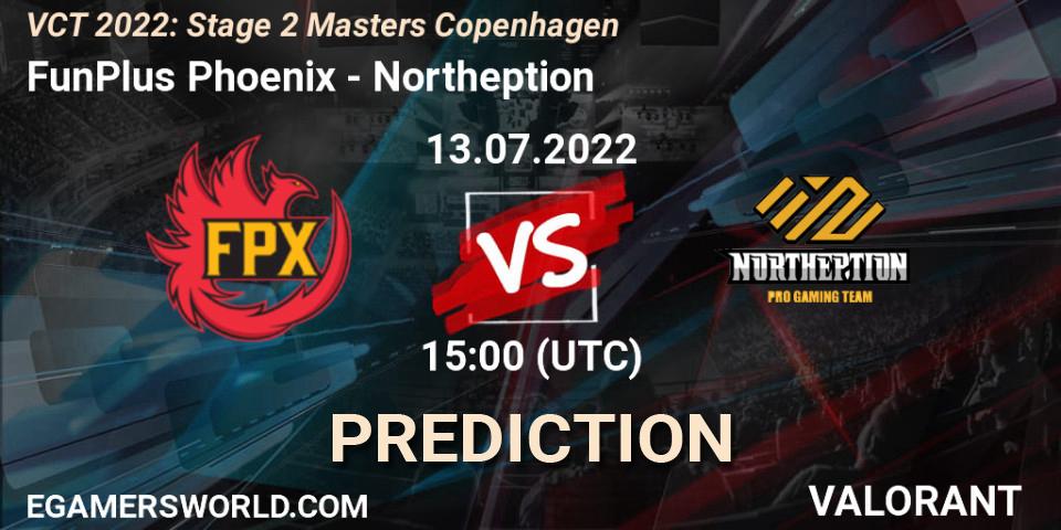 FunPlus Phoenix - Northeption: Maç tahminleri. 13.07.2022 at 15:15, VALORANT, VCT 2022: Stage 2 Masters Copenhagen