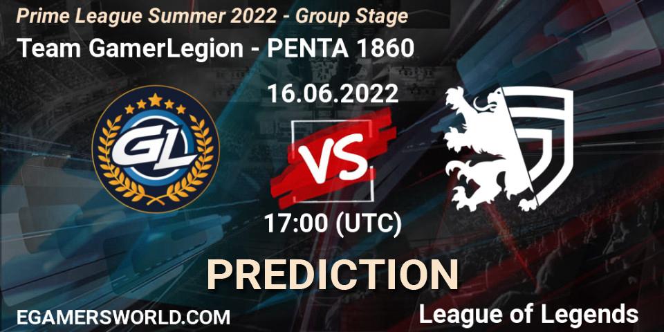 Team GamerLegion - PENTA 1860: Maç tahminleri. 16.06.2022 at 17:00, LoL, Prime League Summer 2022 - Group Stage