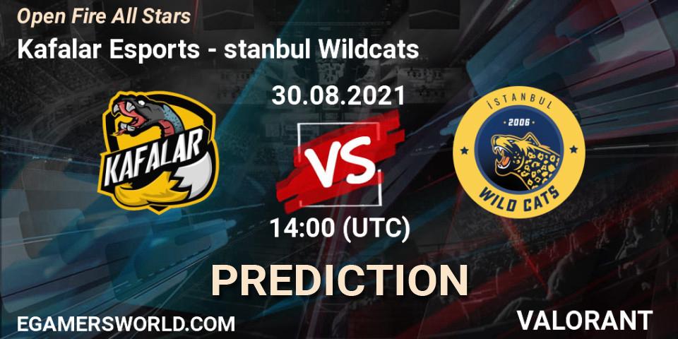 Kafalar Esports - İstanbul Wildcats: Maç tahminleri. 30.08.2021 at 15:30, VALORANT, Open Fire All Stars