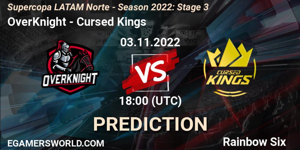 OverKnight - Cursed Kings: Maç tahminleri. 04.11.2022 at 18:00, Rainbow Six, Supercopa LATAM Norte - Season 2022: Stage 3