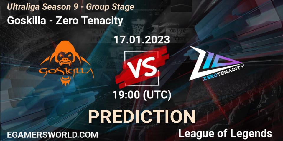 Goskilla - Zero Tenacity: Maç tahminleri. 17.01.2023 at 19:30, LoL, Ultraliga Season 9 - Group Stage