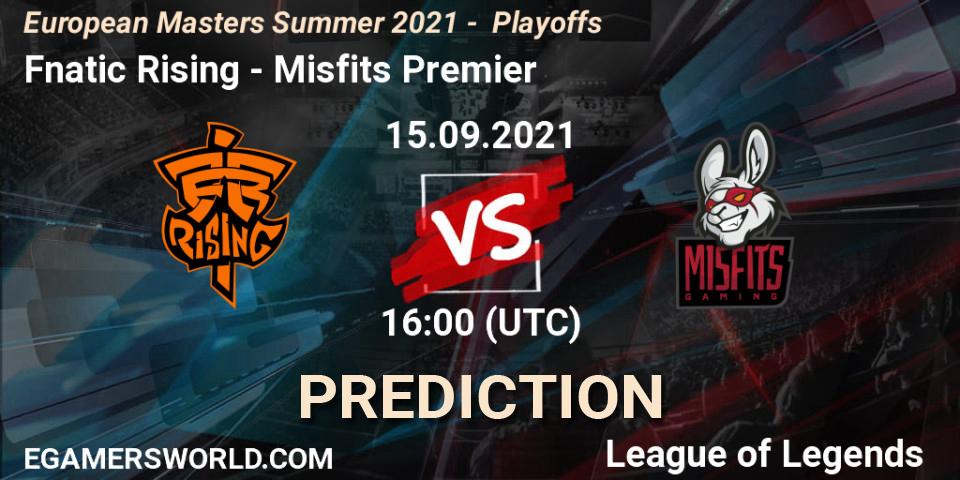 Fnatic Rising - Misfits Premier: Maç tahminleri. 15.09.2021 at 16:00, LoL, European Masters Summer 2021 - Playoffs