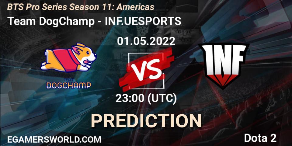 Team DogChamp - INF.UESPORTS: Maç tahminleri. 01.05.2022 at 22:53, Dota 2, BTS Pro Series Season 11: Americas