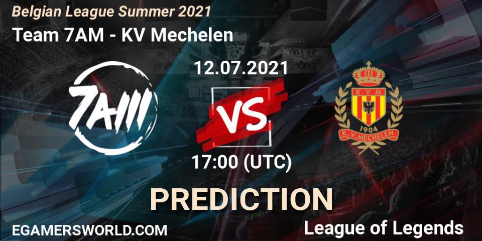 Team 7AM - KV Mechelen: Maç tahminleri. 12.07.2021 at 17:00, LoL, Belgian League Summer 2021