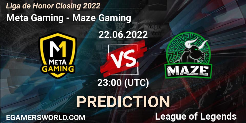 Meta Gaming - Maze Gaming: Maç tahminleri. 22.06.2022 at 23:00, LoL, Liga de Honor Closing 2022