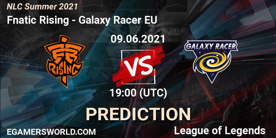 Fnatic Rising - Galaxy Racer EU: Maç tahminleri. 09.06.2021 at 19:00, LoL, NLC Summer 2021