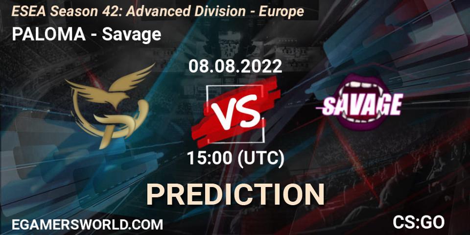 PALOMA - Savage: Maç tahminleri. 08.08.2022 at 15:00, Counter-Strike (CS2), ESEA Season 42: Advanced Division - Europe