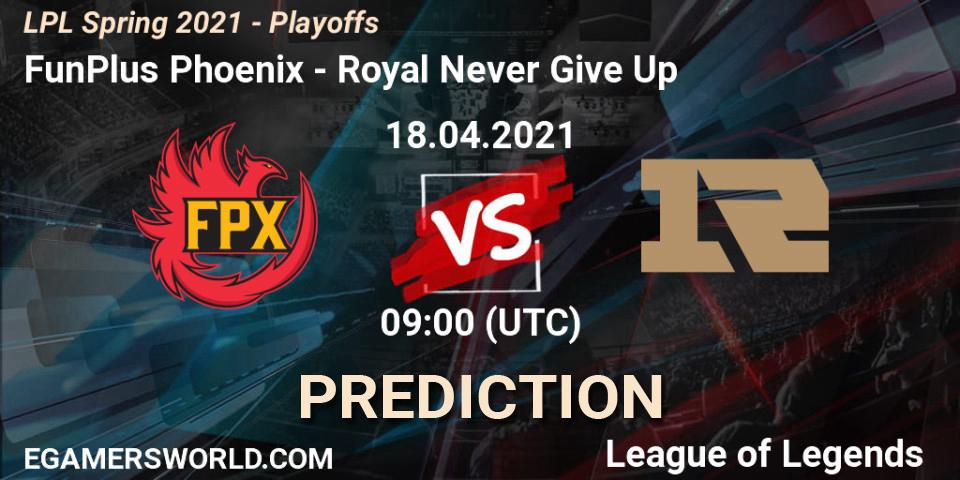 FunPlus Phoenix - Royal Never Give Up: Maç tahminleri. 18.04.2021 at 09:00, LoL, LPL Spring 2021 - Playoffs