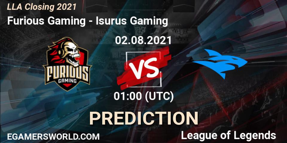 Furious Gaming - Isurus Gaming: Maç tahminleri. 02.08.21, LoL, LLA Closing 2021