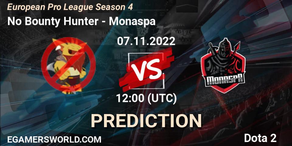 No Bounty Hunter - Monaspa: Maç tahminleri. 07.11.2022 at 13:30, Dota 2, European Pro League Season 4