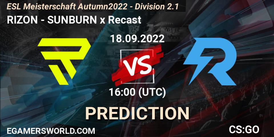 RIZON - SUNBURN x Recast: Maç tahminleri. 18.09.2022 at 16:00, Counter-Strike (CS2), ESL Meisterschaft Autumn 2022 - Division 2.1