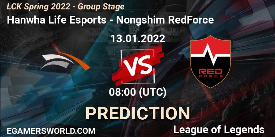 Hanwha Life Esports - Nongshim RedForce: Maç tahminleri. 13.01.2022 at 08:00, LoL, LCK Spring 2022 - Group Stage