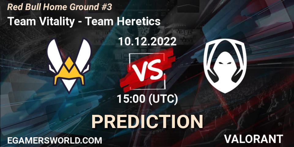 Team Vitality - Team Heretics: Maç tahminleri. 10.12.22, VALORANT, Red Bull Home Ground #3