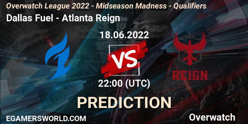 Dallas Fuel - Atlanta Reign: Maç tahminleri. 18.06.22, Overwatch, Overwatch League 2022 - Midseason Madness - Qualifiers
