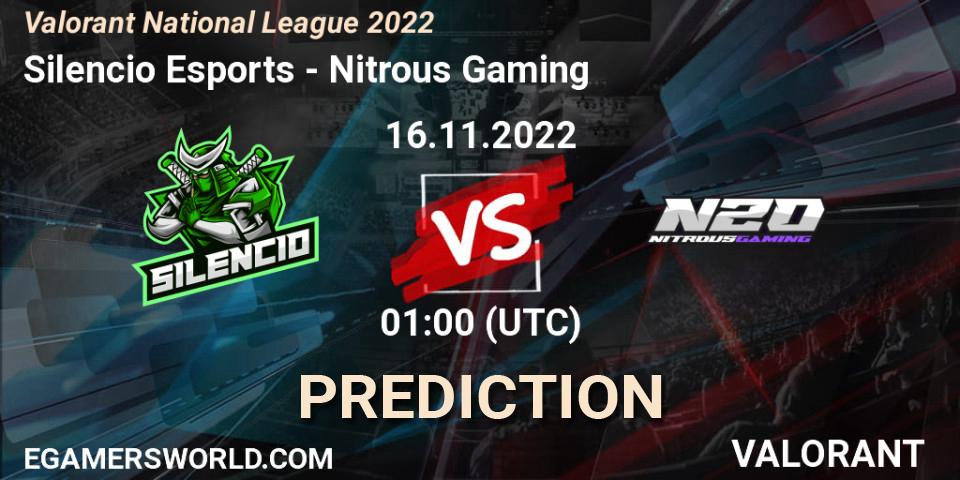 Silencio Esports - Nitrous Gaming: Maç tahminleri. 16.11.2022 at 01:30, VALORANT, Valorant National League 2022