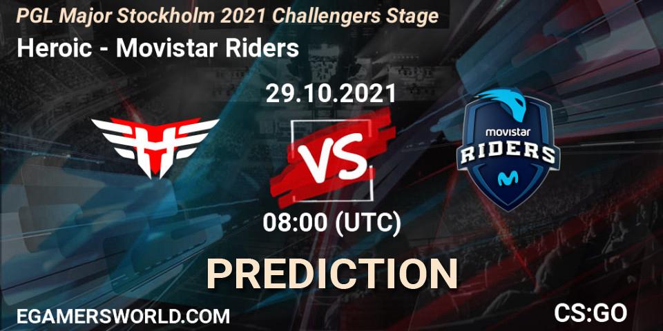 Heroic - Movistar Riders: Maç tahminleri. 29.10.2021 at 08:15, Counter-Strike (CS2), PGL Major Stockholm 2021 Challengers Stage