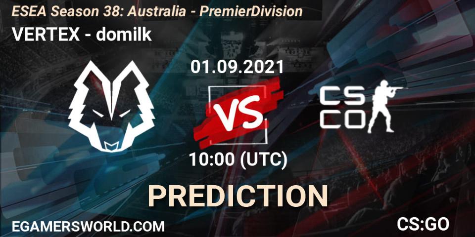VERTEX - domilk: Maç tahminleri. 01.09.2021 at 10:00, Counter-Strike (CS2), ESEA Season 38: Australia - Premier Division