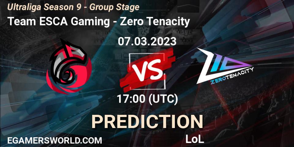 Team ESCA Gaming - Zero Tenacity: Maç tahminleri. 07.03.23, LoL, Ultraliga Season 9 - Group Stage
