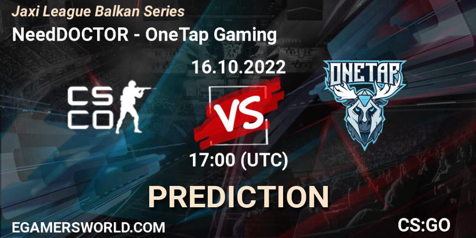 NeedDOCTOR - OneTap Gaming: Maç tahminleri. 16.10.2022 at 17:50, Counter-Strike (CS2), Jaxi League Balkan Series