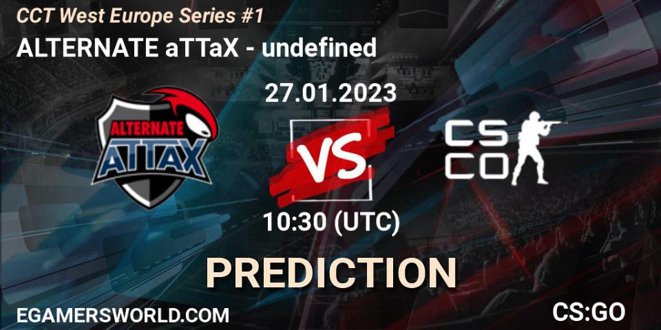 ALTERNATE aTTaX - undefined: Maç tahminleri. 27.01.2023 at 10:30, Counter-Strike (CS2), CCT West Europe Series #1: Closed Qualifier