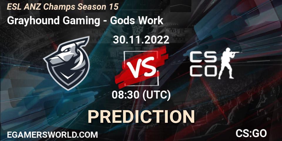 Grayhound Gaming - Gods Work: Maç tahminleri. 30.11.22, CS2 (CS:GO), ESL ANZ Champs Season 15