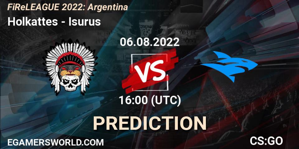 Holkattes - Isurus: Maç tahminleri. 06.08.2022 at 16:15, Counter-Strike (CS2), FiReLEAGUE 2022: Argentina