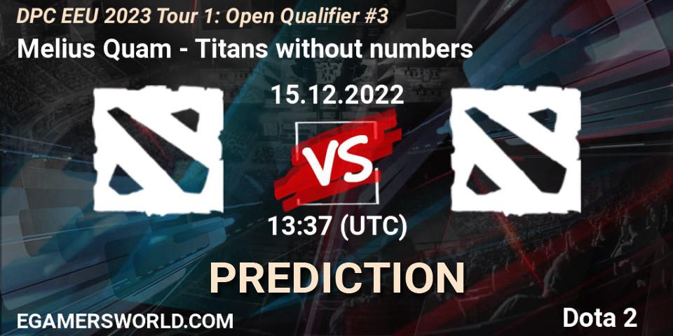 Melius Quam - Titans without numbers: Maç tahminleri. 15.12.2022 at 13:37, Dota 2, DPC EEU 2023 Tour 1: Open Qualifier #3