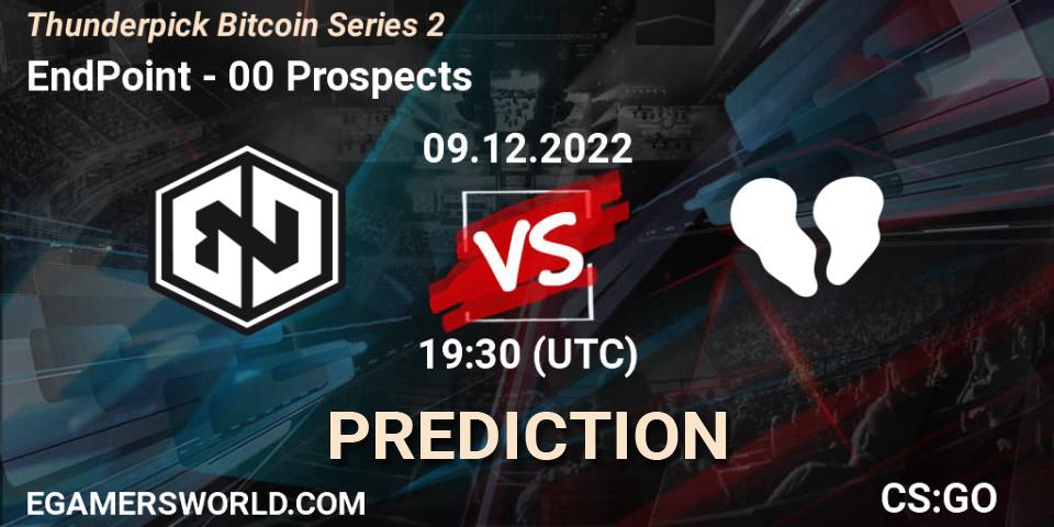 EndPoint - 00 Prospects: Maç tahminleri. 09.12.2022 at 19:30, Counter-Strike (CS2), Thunderpick Bitcoin Series 2