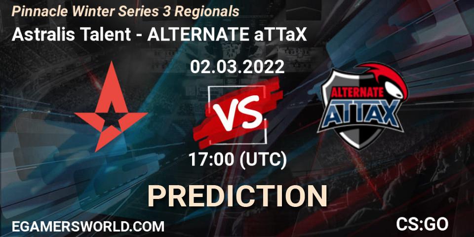 Astralis Talent - ALTERNATE aTTaX: Maç tahminleri. 02.03.2022 at 17:35, Counter-Strike (CS2), Pinnacle Winter Series 3 Regionals
