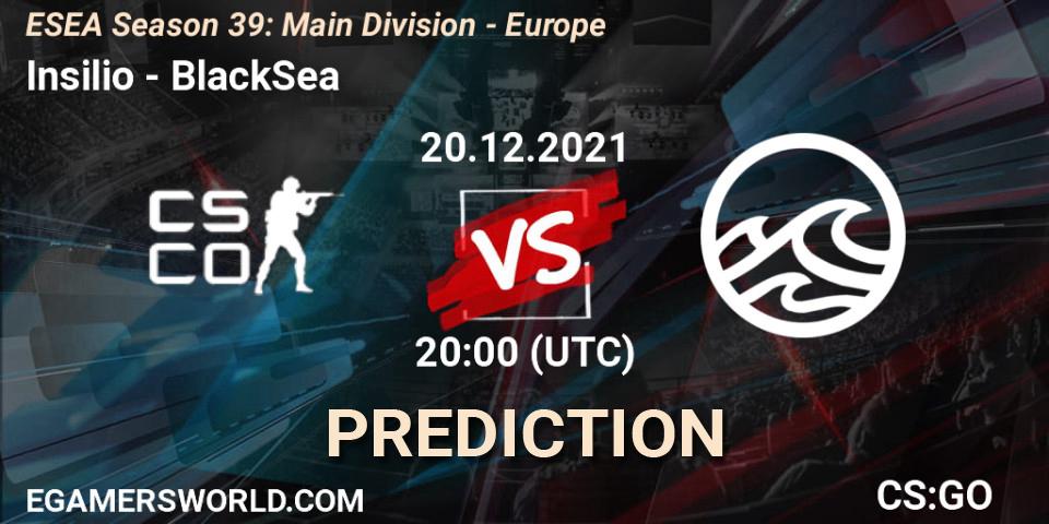 Insilio - BlackSea: Maç tahminleri. 20.12.2021 at 20:00, Counter-Strike (CS2), ESEA Season 39: Main Division - Europe