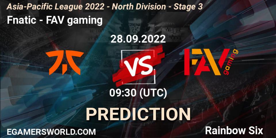 Fnatic - FAV gaming: Maç tahminleri. 28.09.2022 at 09:30, Rainbow Six, Asia-Pacific League 2022 - North Division - Stage 3