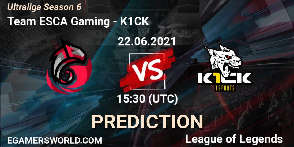 Team ESCA Gaming - K1CK: Maç tahminleri. 22.06.2021 at 15:30, LoL, Ultraliga Season 6