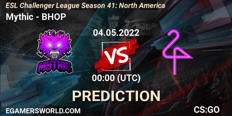 Mythic - BHOP: Maç tahminleri. 04.05.2022 at 00:00, Counter-Strike (CS2), ESL Challenger League Season 41: North America