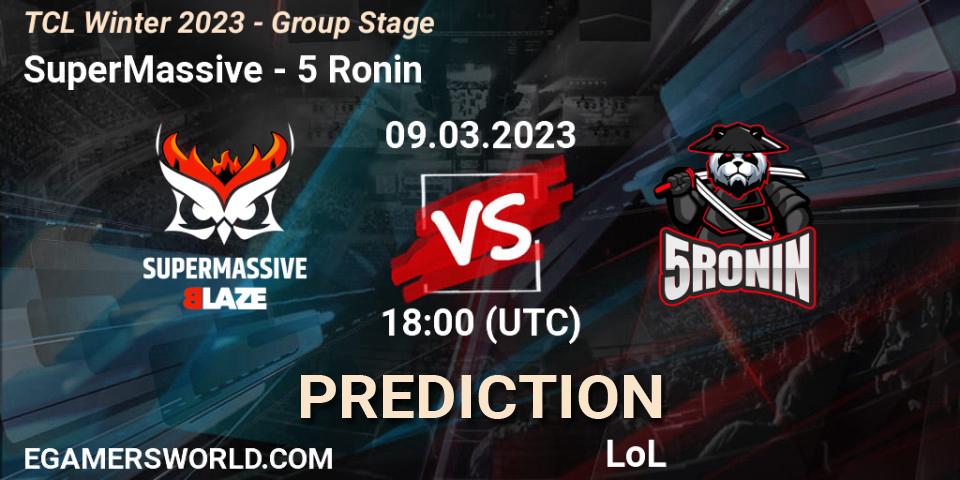 SuperMassive - 5 Ronin: Maç tahminleri. 16.03.2023 at 18:00, LoL, TCL Winter 2023 - Group Stage