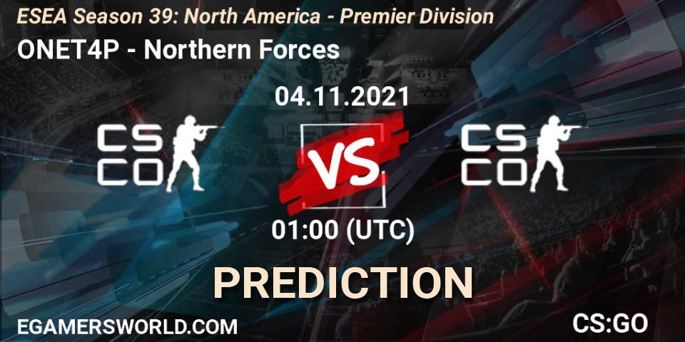 ONET4P - Northern Forces: Maç tahminleri. 04.11.2021 at 00:00, Counter-Strike (CS2), ESEA Season 39: North America - Premier Division