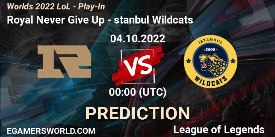 Royal Never Give Up - İstanbul Wildcats: Maç tahminleri. 02.10.22, LoL, Worlds 2022 LoL - Play-In