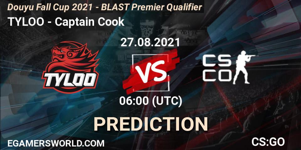 TYLOO - Captain Cook: Maç tahminleri. 27.08.2021 at 06:10, Counter-Strike (CS2), Douyu Fall Cup 2021 - BLAST Premier Qualifier