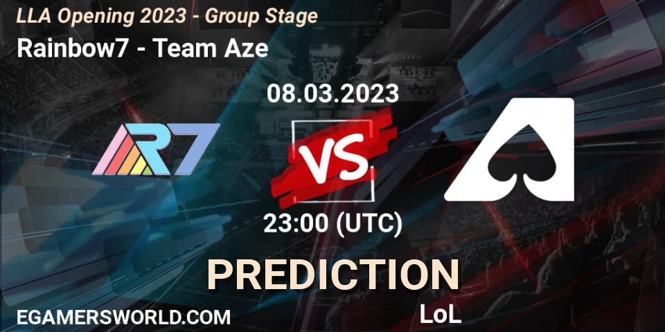 Rainbow7 - Team Aze: Maç tahminleri. 09.03.23, LoL, LLA Opening 2023 - Group Stage