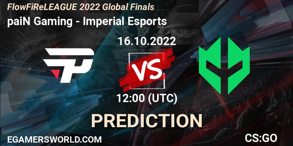paiN Gaming - Imperial Esports: Maç tahminleri. 16.10.22, CS2 (CS:GO), FlowFiReLEAGUE 2022 Global Finals